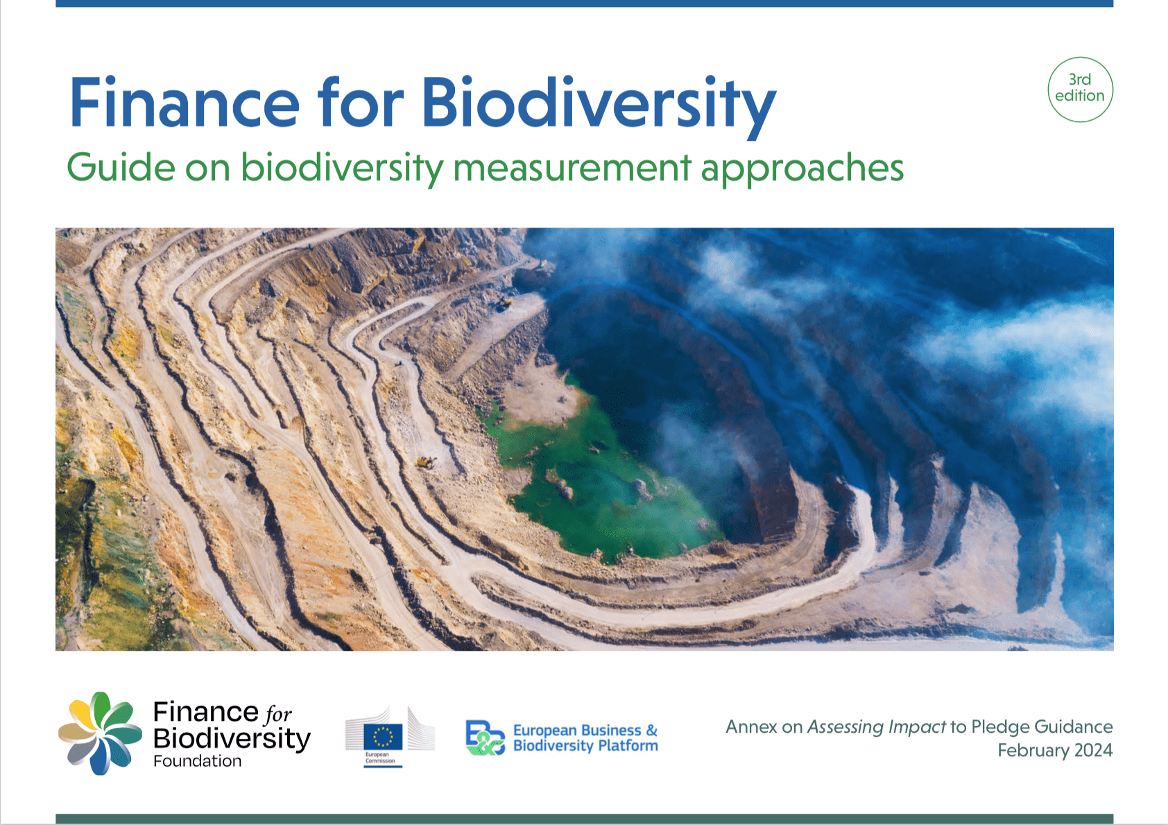 Finance for Biodiversity: Guide on Biodiversity Measurement Approaches | EU B&B Platform and FfB